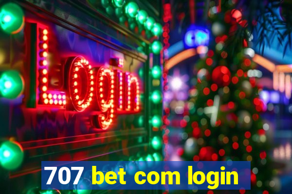 707 bet com login