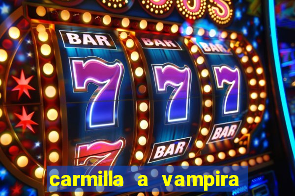 carmilla a vampira de karnstein pdf