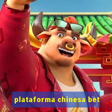 plataforma chinesa bet