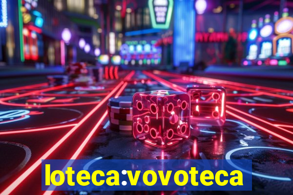 loteca:vovoteca