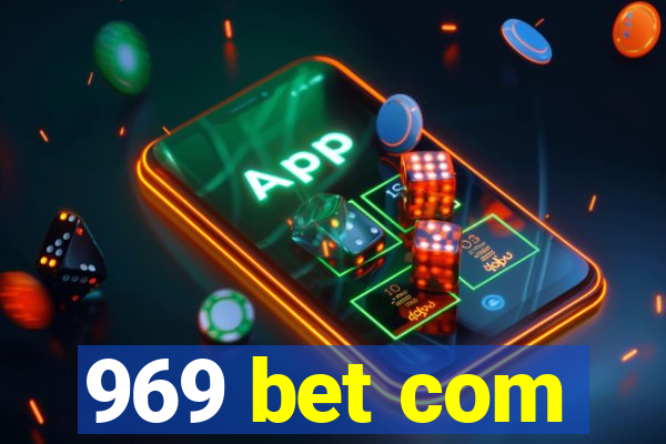 969 bet com