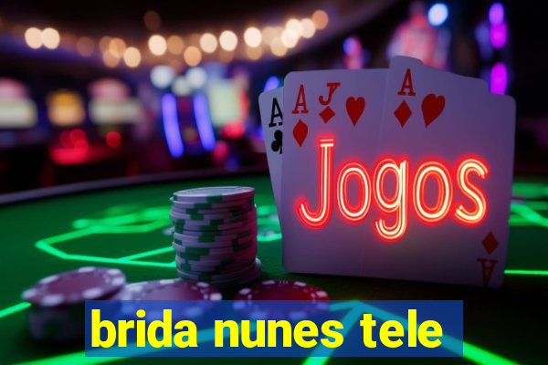 brida nunes tele