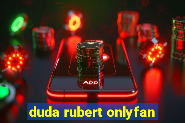 duda rubert onlyfan