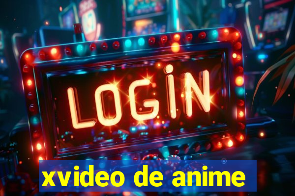 xvideo de anime