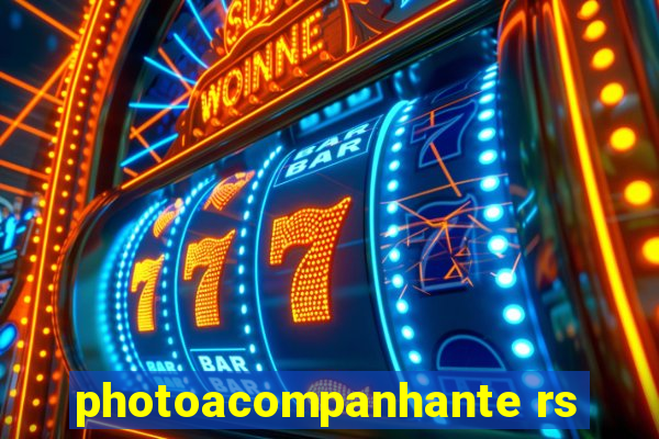 photoacompanhante rs