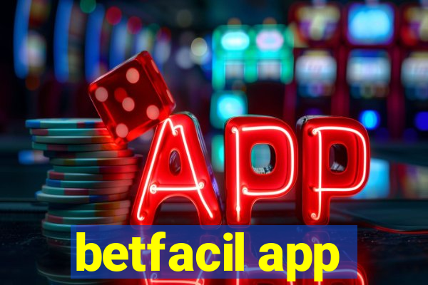 betfacil app