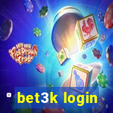 bet3k login