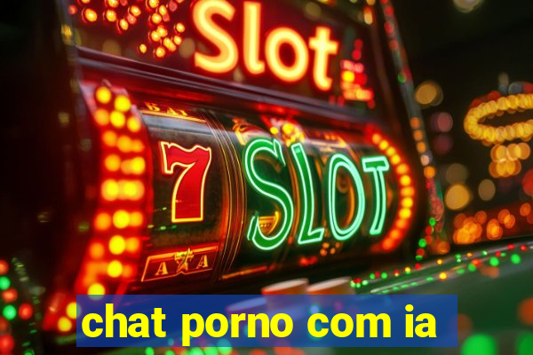 chat porno com ia