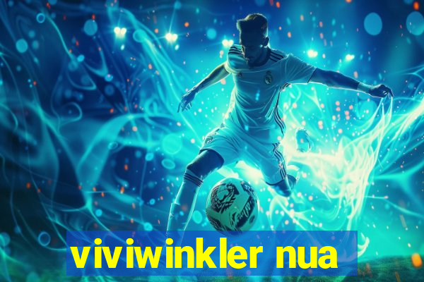 viviwinkler nua