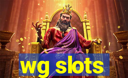 wg slots