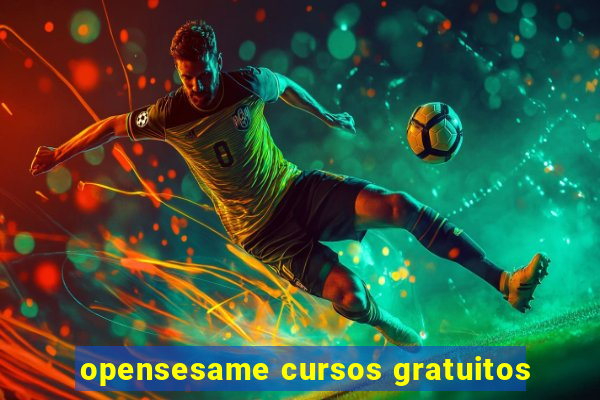 opensesame cursos gratuitos