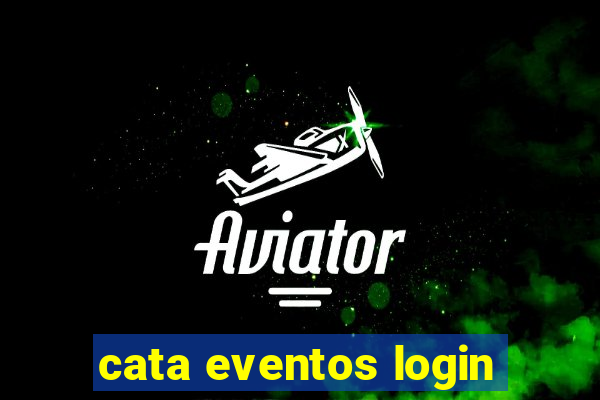 cata eventos login