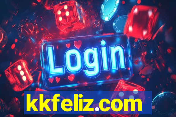 kkfeliz.com