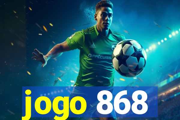 jogo 868