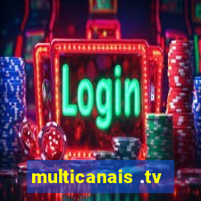 multicanais .tv