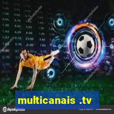 multicanais .tv