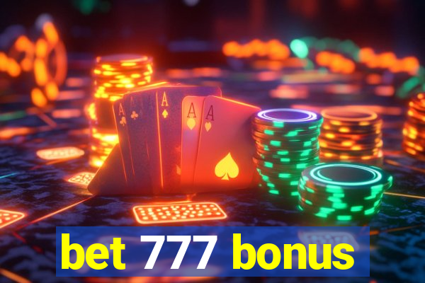 bet 777 bonus