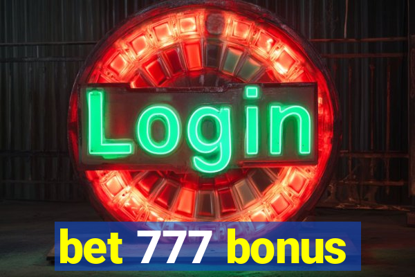 bet 777 bonus