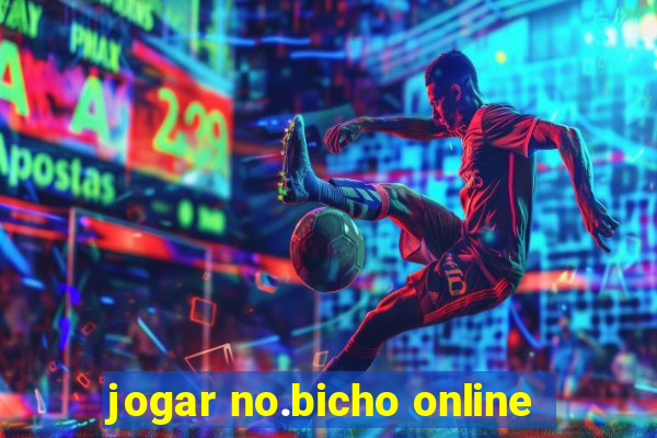 jogar no.bicho online