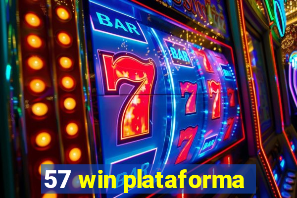 57 win plataforma