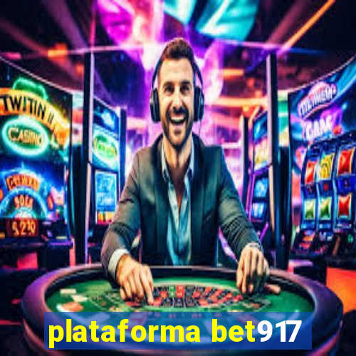 plataforma bet917