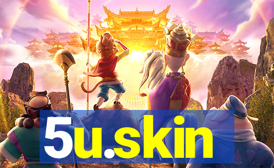 5u.skin