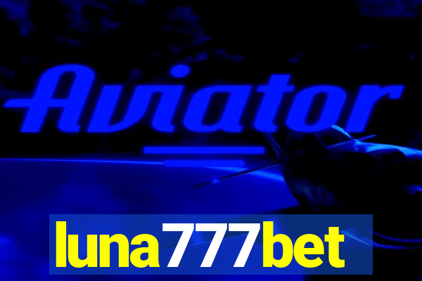 luna777bet