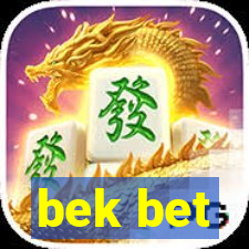 bek bet