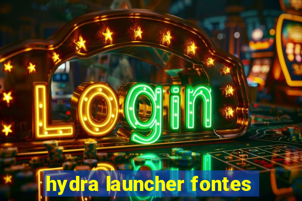 hydra launcher fontes