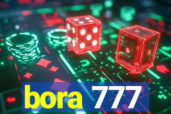 bora 777