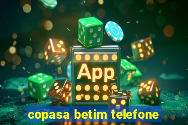 copasa betim telefone