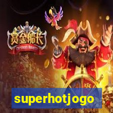 superhotjogo