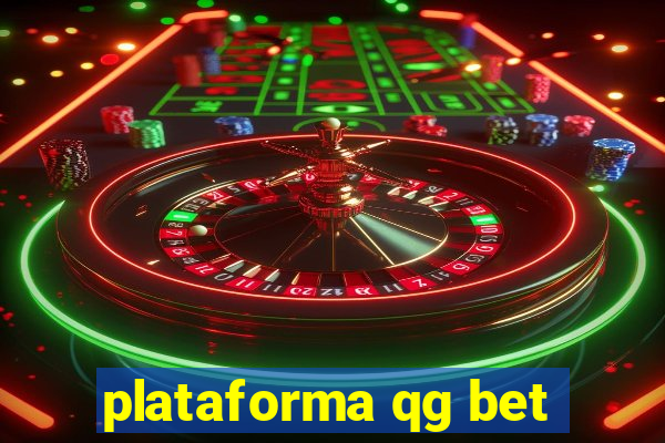 plataforma qg bet