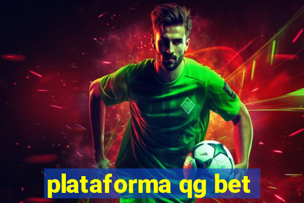 plataforma qg bet