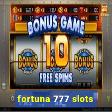 fortuna 777 slots