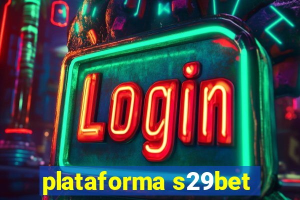 plataforma s29bet