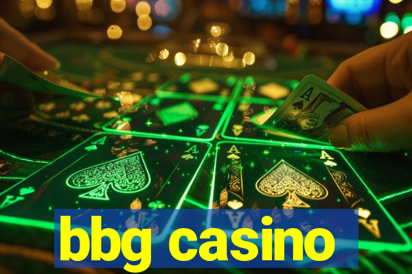 bbg casino