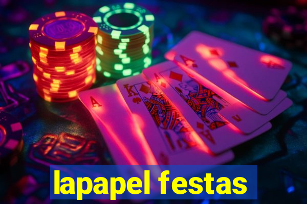 lapapel festas