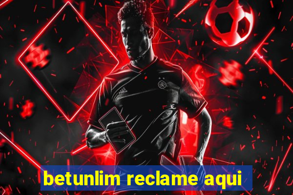 betunlim reclame aqui