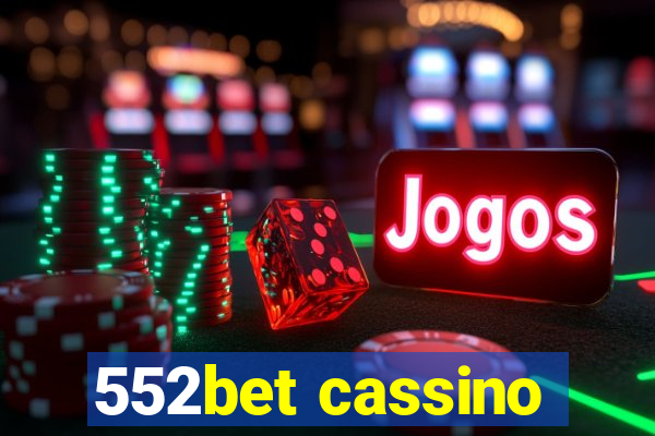 552bet cassino