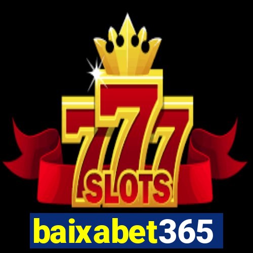 baixabet365