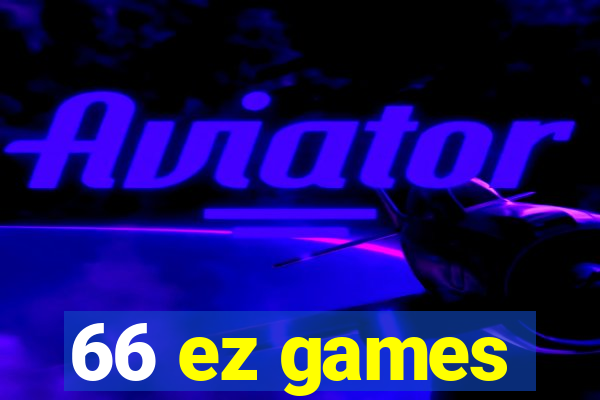 66 ez games