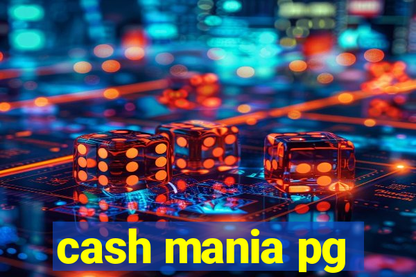 cash mania pg