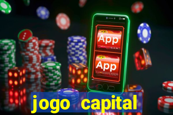 jogo capital download mobile