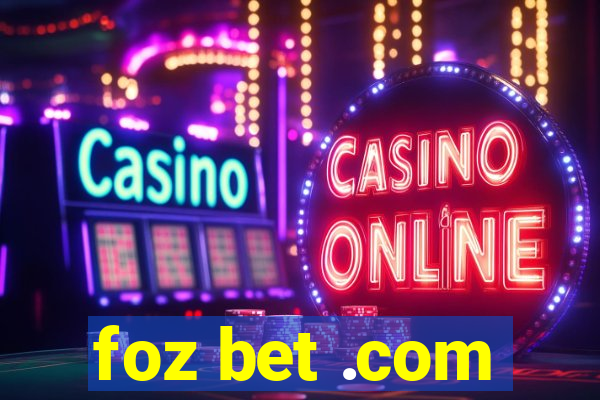 foz bet .com