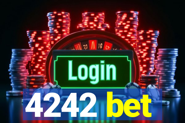 4242 bet