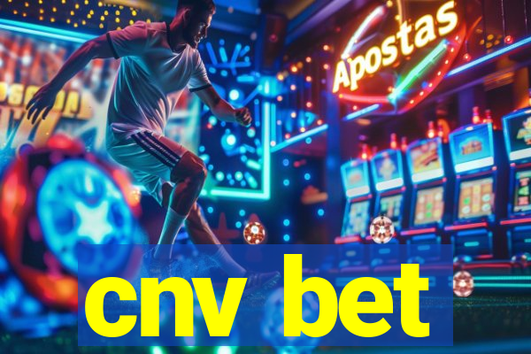 cnv bet