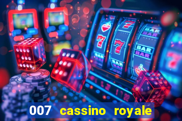 007 cassino royale dublado torrent magnet