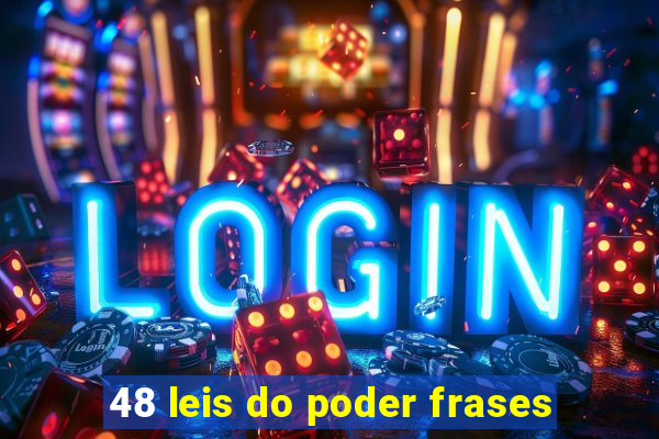 48 leis do poder frases