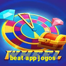 beat app jogos